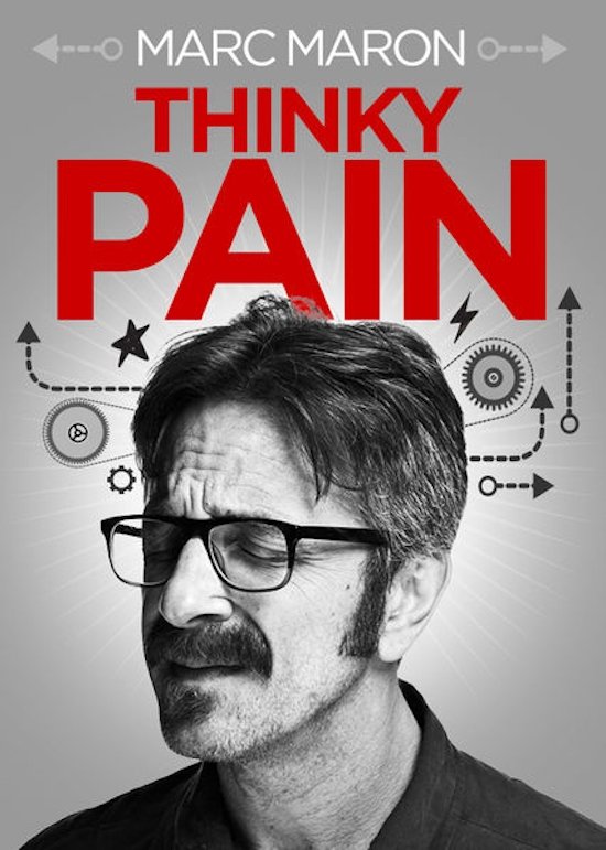 Marc Maron Thinky Pain (2013) [44730] (A1767051503) [[Stand Up]] --Plex--